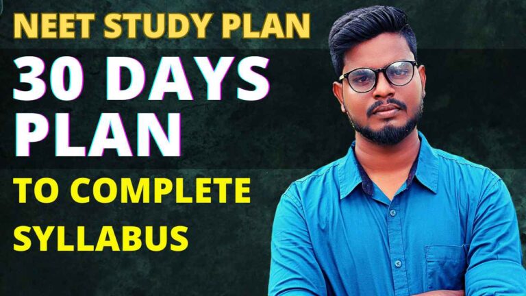 NEET Exam 1 Month Study Plan